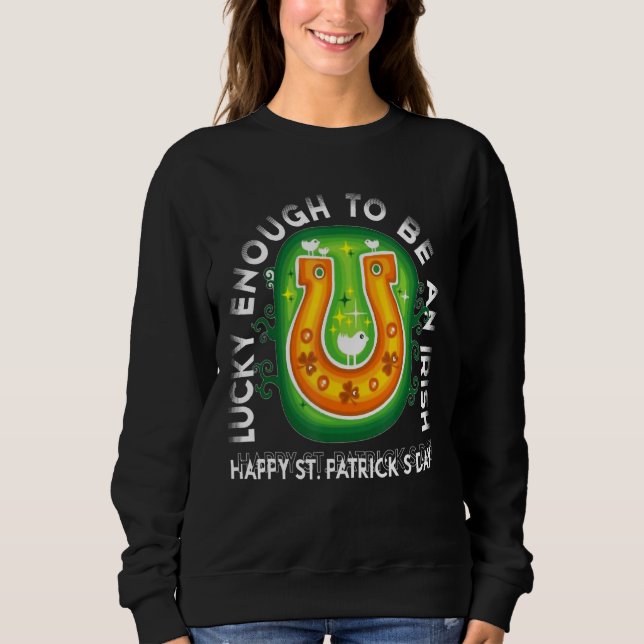 Camiseta Luckey é suficiente para ser uma Rua feliz irlande (Frente)