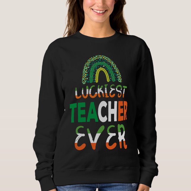 Camiseta Luckiest Irish Teacher Ever Saint Patrick's day Sh (Frente)
