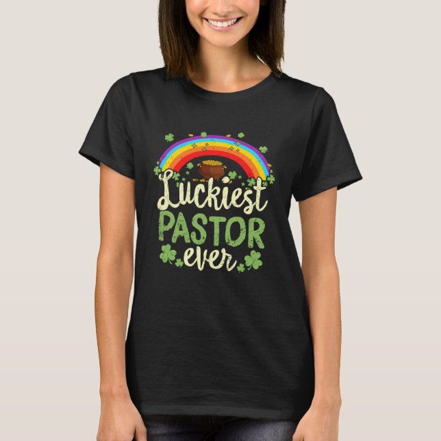 Camiseta Luckiest Pastor Ever St Patricks Day Rainbow Men W (Frente)