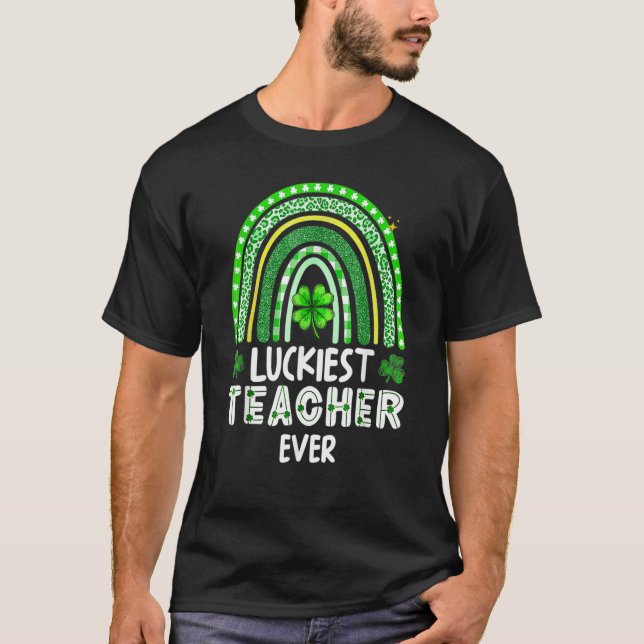Camiseta Luckiest Teacher Ever Rainbow St Patricks Day (Frente)