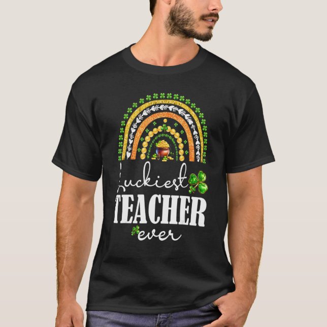 Camiseta Luckiest Teacher Ever Rainbow St Patricks Day 4 (Frente)