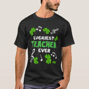 Camiseta Luckiest Teacher Ever St Patricks Day, Lucky Teach