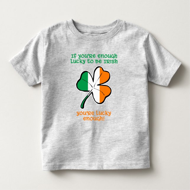 Camiseta Lucky enough to be Irish (Frente)