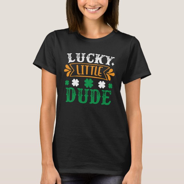 Camiseta Lucky Little Dude Saint Patrick s (Frente)