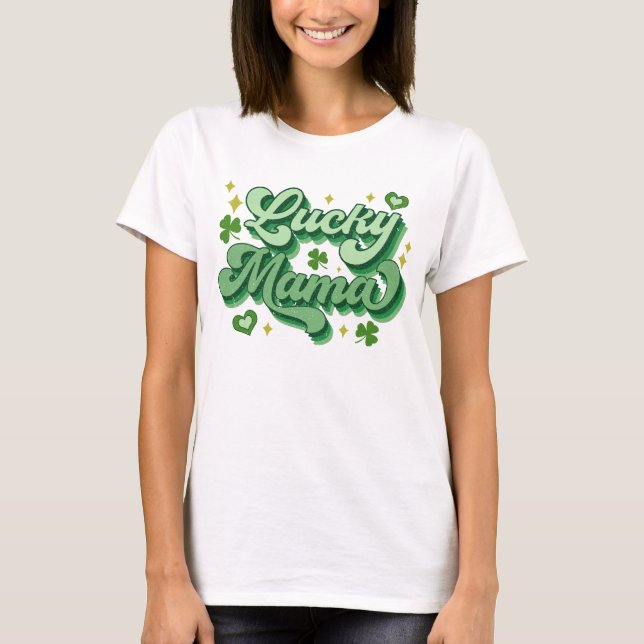 Camiseta Lucky Mama Dia de São Patrício (Frente)