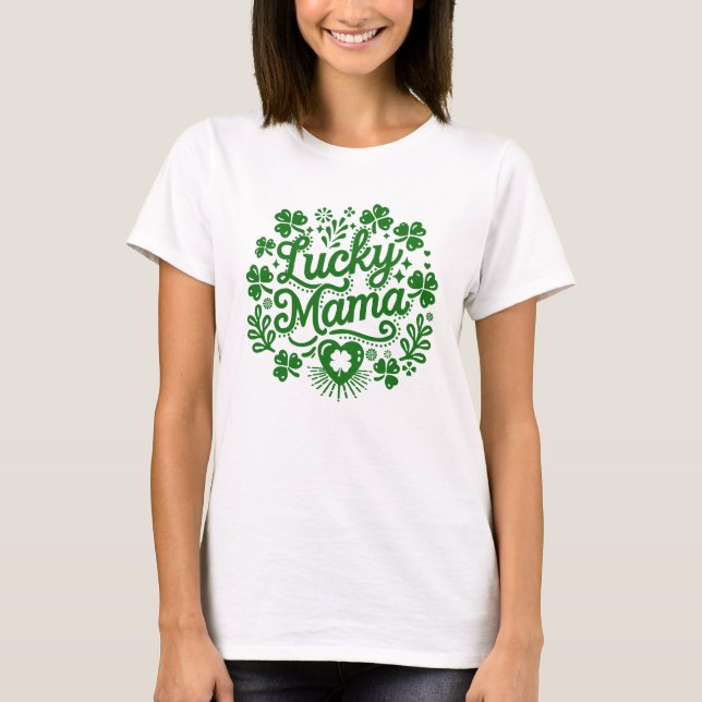 Camiseta Lucky Mama Dia de São Patrício mulheres bonitinhas (Frente)