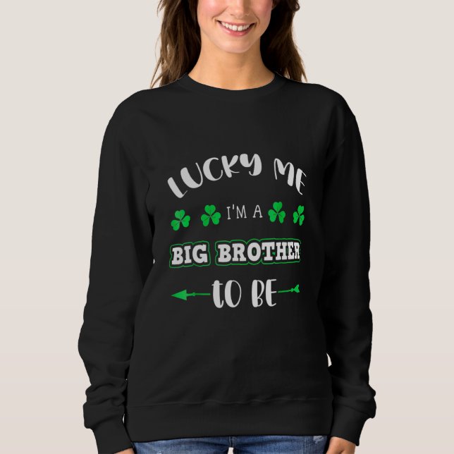 Camiseta Lucky Me I'm A Big Brother To Be St Patrick's Day (Frente)