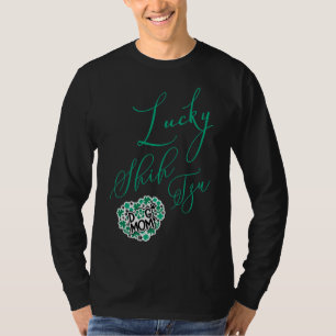 Camiseta Lucky Shih Tzu Dog Mãe Para Mulheres