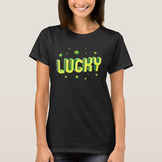 Camiseta Lucky St Patricks Day St Patricks Day Lucky (Frente)