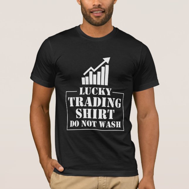 Camiseta Lucky Stock Market Trading Hobby Investor Trader (Frente)