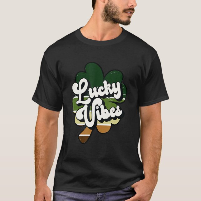 Camiseta Lucky Vibes Shamrock Clover Rua Patrick Day Irish  (Frente)