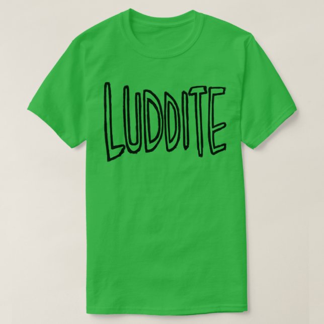 Camiseta Luddite (Frente do Design)