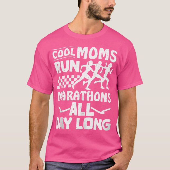 Camiseta Luferin Cool Moms Ru Marathons All Day Long Runnin (Frente)