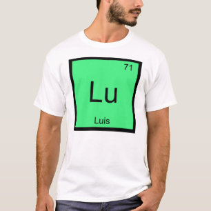 Camiseta Luis Nome Elemento Químico Tabela Periódica
