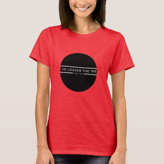 Camiseta Luke 15:4 Ele deixa o 99