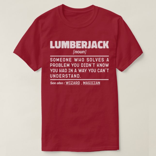 Camiseta Lumberjack Noun Humorista Woodsman Legal Padre (Frente do Design)
