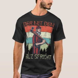Camiseta Lumberjack, O Que Fala Com O Forestor De Madeira