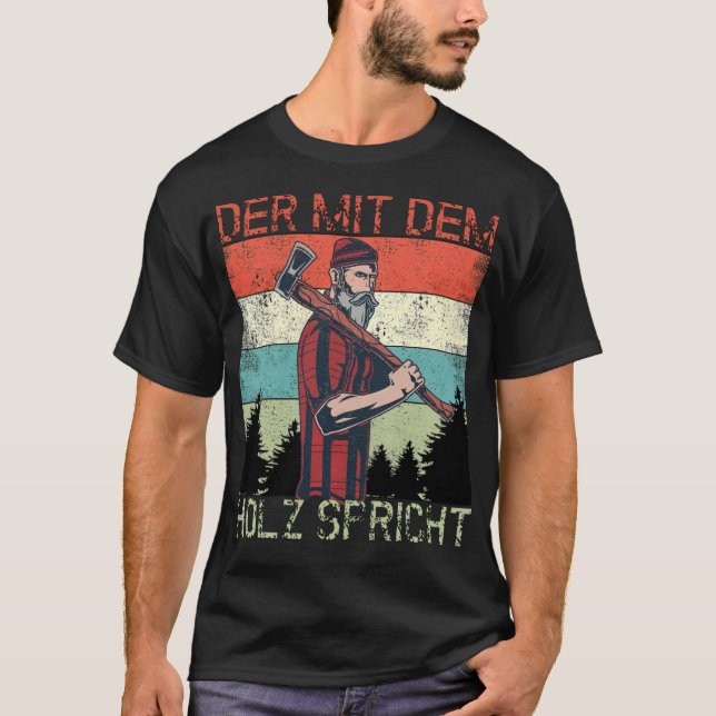 Camiseta Lumberjack, O Que Fala Com O Forestor De Madeira (Frente)