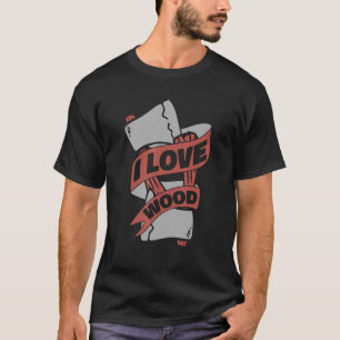 Camiseta Lumberjack Woodworker Ax Chainsaw 1