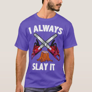 Camiseta Lumberjack Woodworker Chop Wood