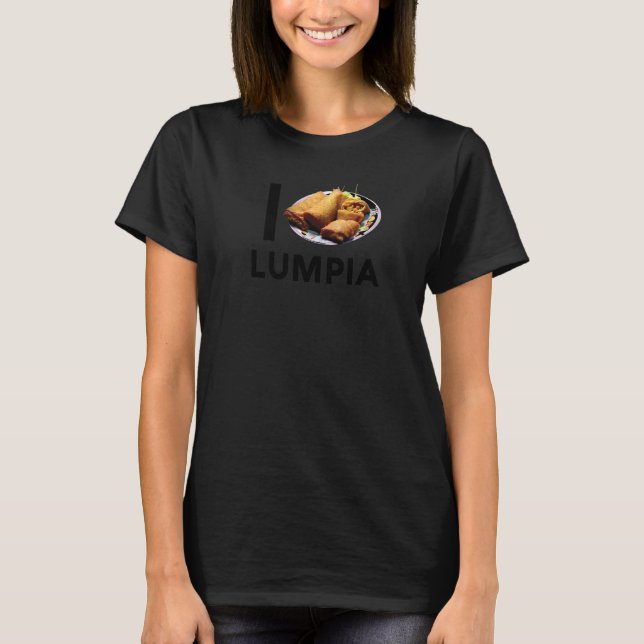Camiseta Lumpia Love Filipino Spring Roll Asian Snack Food  (Frente)