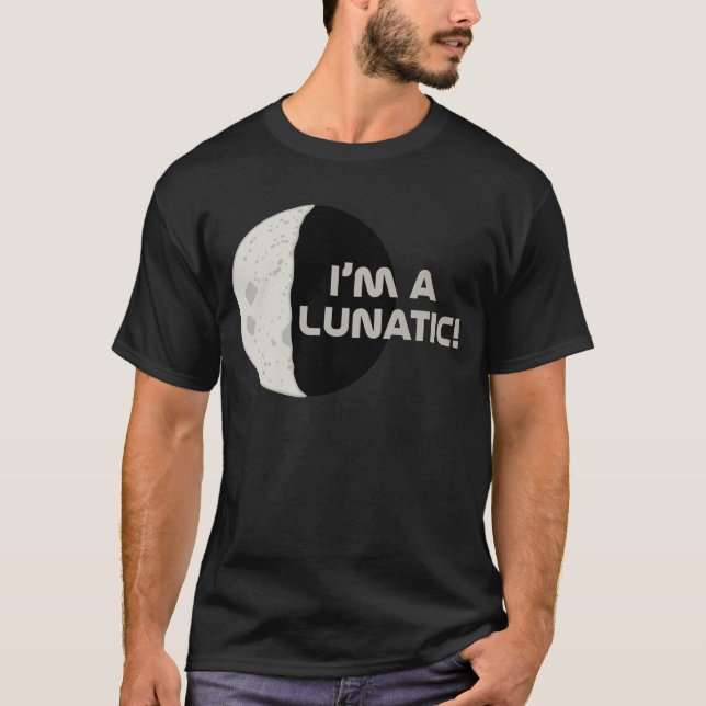 Camiseta Lunático! (Frente)