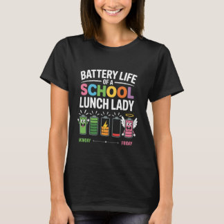 Camiseta Lunch Lady Battery Tee Funny Food Prep Fun Gifts