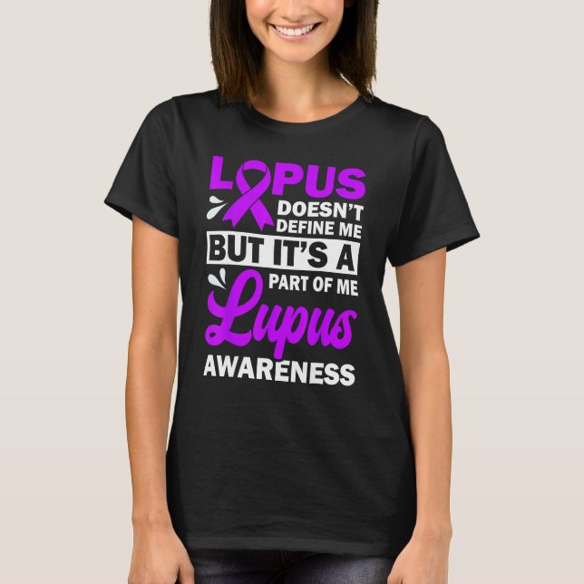 Camiseta Lupus Doesn't Define Me But It's A Part Of Me (Frente)