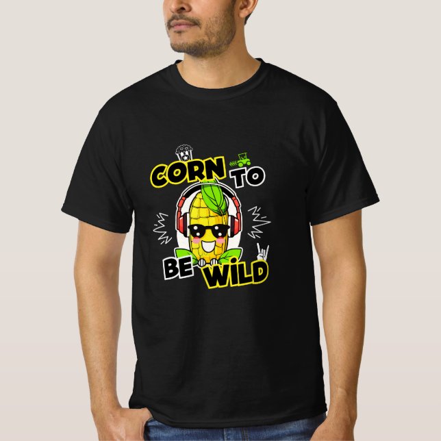 Camiseta Lustiges "Corn To Be Wild" Maiskolben Design (Frente)