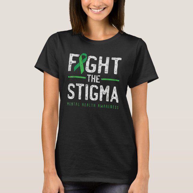 Camiseta Luta Contra A Saúde Mental Estigma, Sensibilização (Frente)