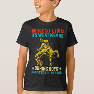 Camiseta Luta é o que os homens fazem durante o basquete ma