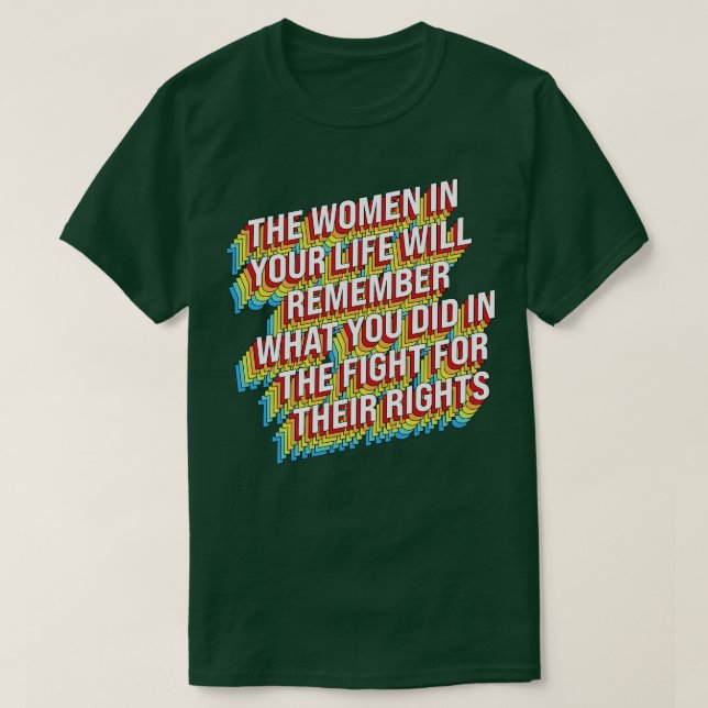Camiseta Luta Pelos Direitos Das Mulheres (Frente do Design)