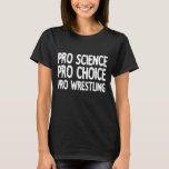 Camiseta Luta Pro Science Pro Choice Pro<br><div class="desc">Luta Pro Science Pro Choice Pro</div>