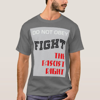 Camiseta Lutar contra a direita fascista