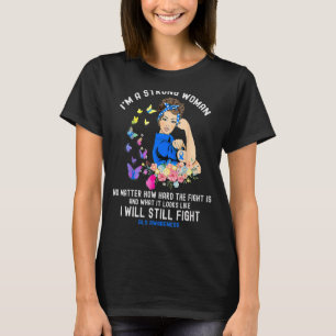 Camiseta Lutar contra Als Eu sou uma Mulher Forte