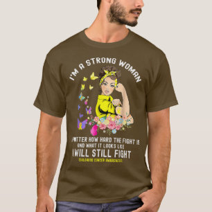 Camiseta Lutar contra o Cancer da infância Eu sou uma mulhe