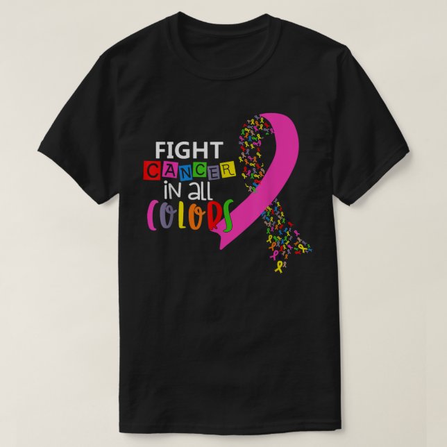 Camiseta Lutar Contra O Cancer Em Todas As Fitas De Cancer  (Frente do Design)