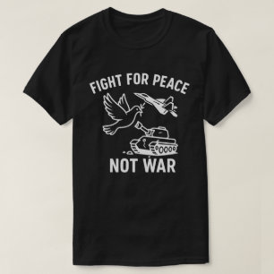 Camiseta Lutar pela Paz Não pela Guerra  Anti‑Guerra Irã‑Is