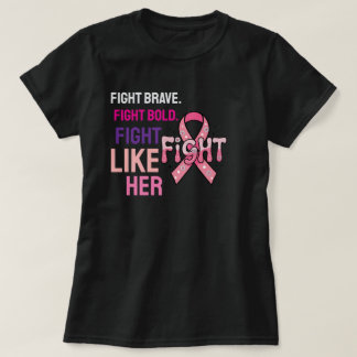 Camiseta Lute Corajoso. Lute com o Bold. Lute Como Ela.