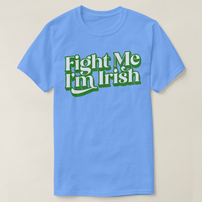 Camiseta Lute-Me Im Irlandês (Frente do Design)