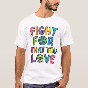 Camiseta Lute Pelo Que Você Ama Futuro Da Energia Nuclear