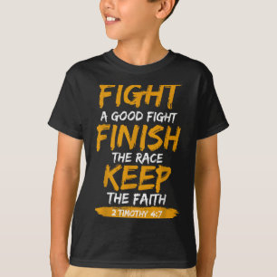 Camiseta Lute Por Uma Boa Luta 2 Timothy 4_7 Fé Cristã