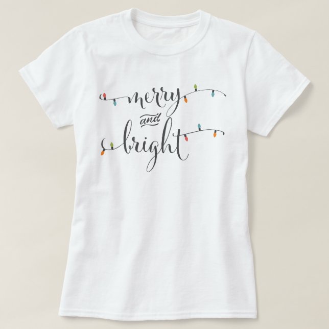 Camiseta Luzes de Natal alegres e brilhantes (Frente do Design)