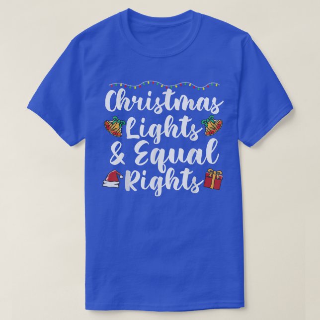 Camiseta Luzes de Natal e direitos iguais (Frente do Design)