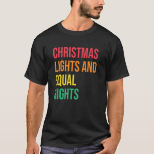 Camiseta Luzes De Natal E Direitos Iguais Dizem J Social
