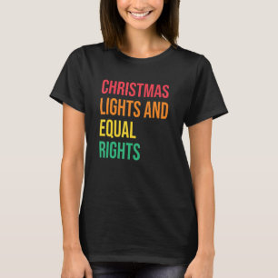 Camiseta Luzes De Natal E Direitos Iguais Dizem J Social