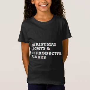 Camiseta Luzes De Natal E Direitos Reprodutivos Feministas