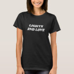 Camiseta Luzes e amor Hanukkah citação retrô tipografia<br><div class="desc">Diversão de Chanucá - Luzes e Amor - em tipografia retrô.</div>