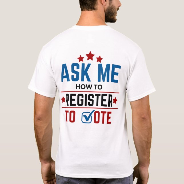 Camiseta LWV me pergunta como se registrar para votar Tshir (Verso)