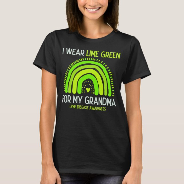 Camiseta Lyme disease Awareness I Wear Lime Green For My Gr (Frente)